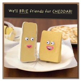 We'll Brie Friends for Cheddar! Funny Cheesy Birthday Card