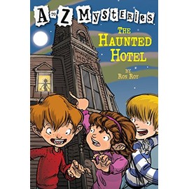 The Haunted Hotel (A to Z Mysteries)