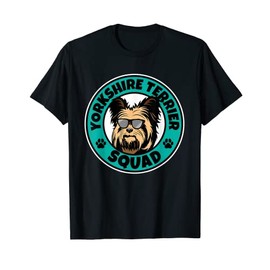 Yorkshire Terrier Squad I Dog Lover I Yorkshire Terrier T-Shirt