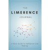 The Limerence Journal: A Daily Guide for Reflection and Healing