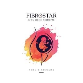 Fibrostar Mon Bébé Fibrome