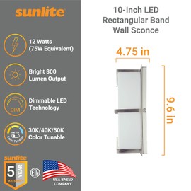 Sunlite 85101 10-Inch LED Rectangular Wall Sconce, 12 Watts(75W=), 800 Lumens, Color Selectable 30K/40K/50K, Dimmable, ETL Listed, Brushed Nickel, Acrylic Diffuser, for Bathrooms, Hallways & Walls