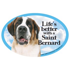 Prismatix Decal Dog Pet Magnets, St Bernard - Life's Better with a Saint Bernard - Strong Durable Car or Fridge Magnet Decal with Bright Colors, Great Gift for Dog Mom or Dad, 6 x 4 inches