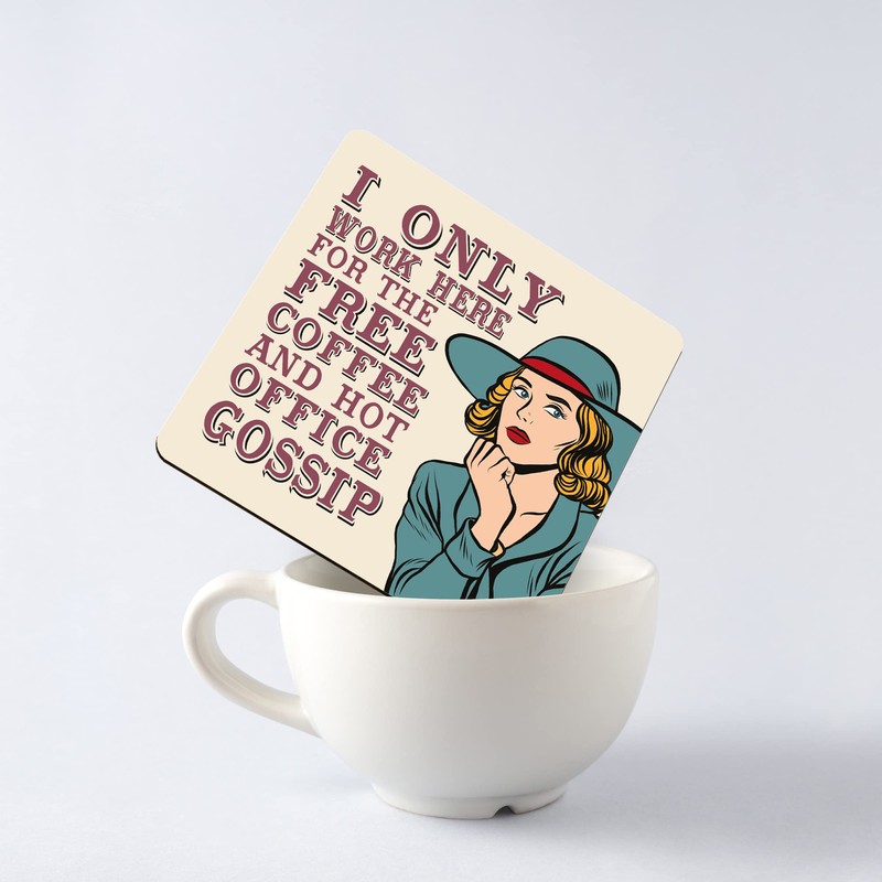 Dorothy Spring I Only Work Here for Coffee Funny Retro