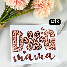 UV DTF DECALS, 4" height, Cup Decals, Cup Stickers, Cup Decor:_#13 - Dog Mama (sparkle)
