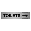 Aluminium Toilets Sign Right Arrow Symbols 22cm x 5cm Brushed Silver