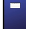 Composition Notebook: Indigo Nifty Composition Notebook | Wide Ruled Paper
