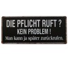 La Finesse – Metal Sign – Die Pflicht Ruft? No