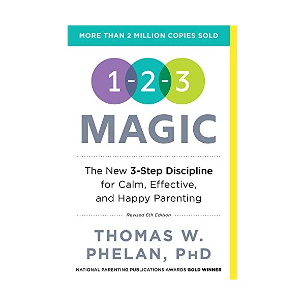 1-2-3 Magic: Gentle 3-Step Child & Toddler Discipline for Calm,