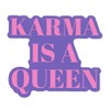Mary Phillips Designs STICKERS - Karma Is Queen, Purple, White