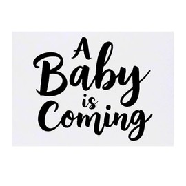 'A Baby Is Coming' Temporary Tattoo - Water Resistant, Skin-Safe, Non-Toxic Transfer (TO00080147)