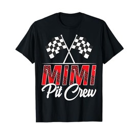 Race Car Birthday Party Racing Family Mimi Pit Crew T-Shirt