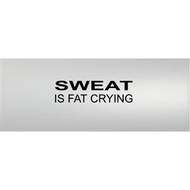 Sweat Is Fat Crying Fitness Workout Gym Motivational Vinyl Wall Decal Sticker Wall Letters