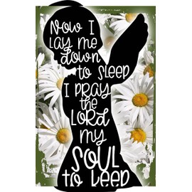 Daisy Flower Wall Sign Now I lay me down to sleep prayer within child praying silhouette Hanging Wall Sign 8 x 12 Decor Funny Gift