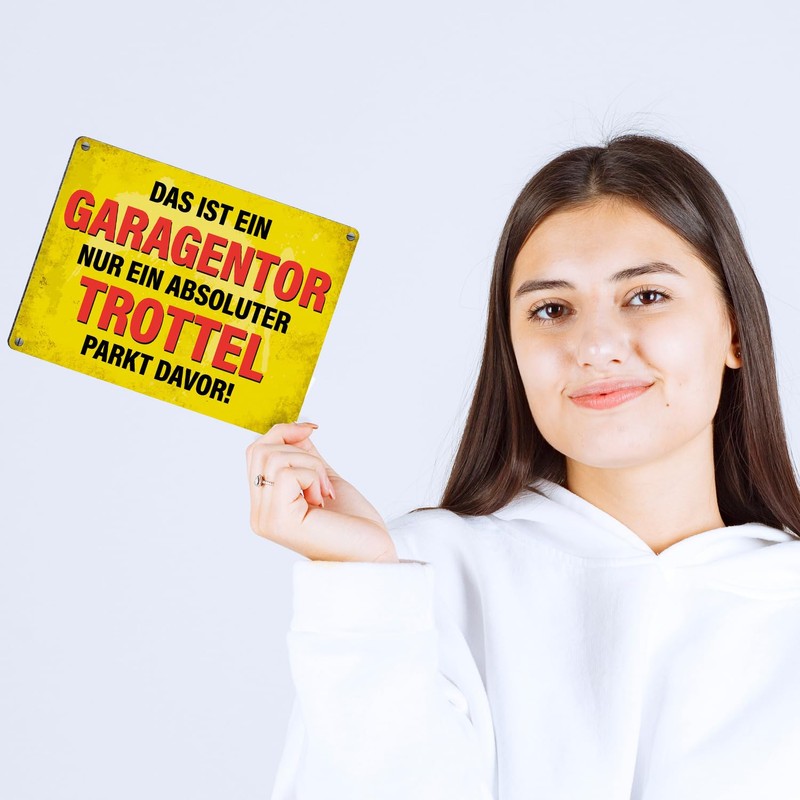 Metal Sign with Saying "Das ist ein Garagentor nur ein