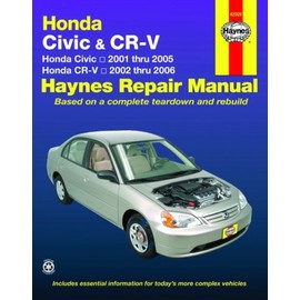 Honda Civic 2001-2005, Honda CR-V 2002-2006 (Hayne's Automotive Repair Manual)