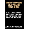 NREMT COMPLETE STUDY GUIDE 2025-2026: 2 Full-Length Practice Tests, Proven