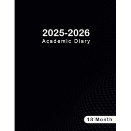 A4 Academic Diary 2025-2026 Week to View 18 Month: Planner from January 2025 to June 2026 A4, Black Cover