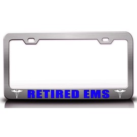 Custom Brother - Retired EMS Paramedics Metal Car SUV Truck License Plate Frame Ch h26