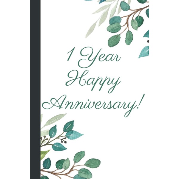 1 Year Happy Anniversary Composition Notebook: 1st Wedding Anniversary Composition