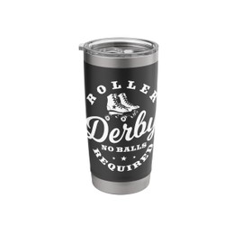 Roller Derby No Balls Required Derby Chick Gift Stainless Steel Insulated Tumbler