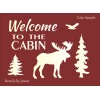 Stencils by Joanie Welcome Cabin Moose Eagle Lodge Cabin Outdoor