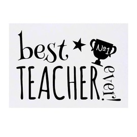 'Best Teacher Ever!' Temporary Tattoo - Water Resistant, Skin-Safe, Non-Toxic Transfer (TO00065467)