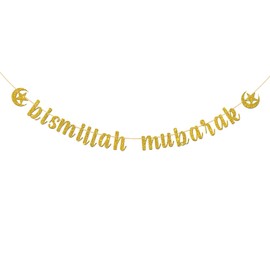 Bismillah Mubarak Banner, 2025 Ramadan Party Decorations,Eid Festival Muslim Islam Party Decorations, Gold Glitter