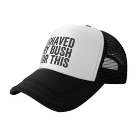 Generic I Shaved My Bush for This Hat for Women's I Shaved My Bush for This Shirt Snapback Caps Funny Hat, Black 240713-9