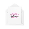 Greetings Cards for Partner - Best F*cking Girlfriend Ever -