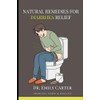 Natural Remedies for Diarrhea Relief