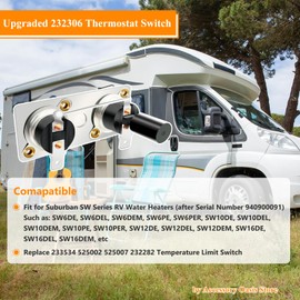 Upgraded 232306 Thermostat Switch for Suburban SW Series RV Water Heaters 120V, 130 Degrees F Temperature Limit Witch High Limit T-Stat Switch, 1 Pack