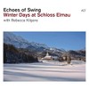 Winter Days at Schloss Elmau.