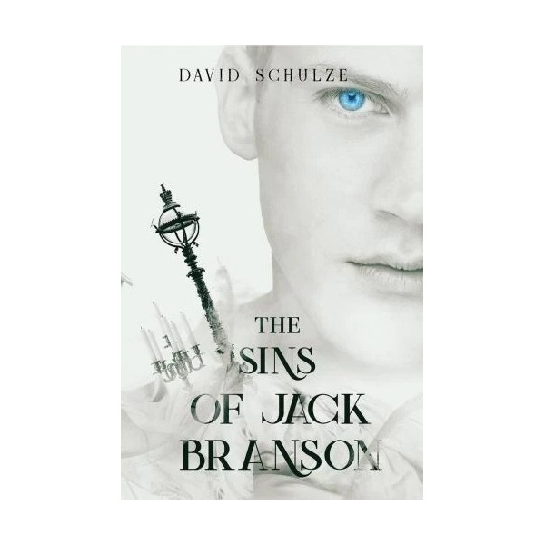 The Sins of Jack Branson by Schulze, David, Brand New,