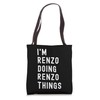 I'm Renzo Doing Renzo Things Tote Bag