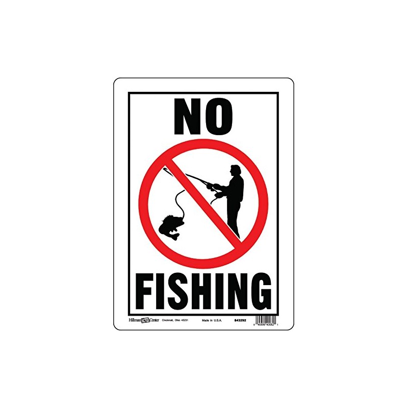 Hillman 843292 No Fishing Sign, White, Black and Red Aluminum