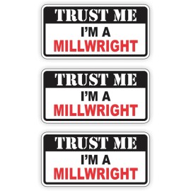 Unbranded/Generic 3 Funny Trust Me I'm a MILLWRIGHT Hard Hat Bump Cap Helmet Stickers Decals