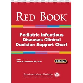 Red Book Pediatric Infectious Diseases Clinical Decision Support Chart
