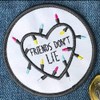 Strange Things Inspired Friends Dont Lie Woven Patch Clothes Appliqué