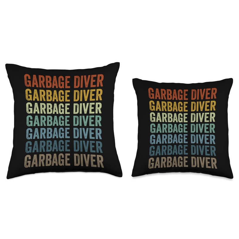 Garbage Diver Dumpster Diving Trash Picker Throw Pillow