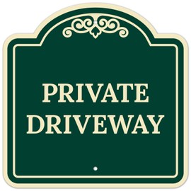 Sigo Signs, Private Driveway Décor Sign, Green Dark, 18x18 Inches, ACM, Fade Resistant, Made in USA