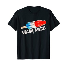 Vacay Mode Rocket Pop Bomb Popsicle Summertime Vacation T-Shirt