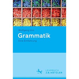 Grammatik: Eine Einführung