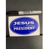 Jesus For President Decal Sticker 3x4.5” 2024 Free Gift