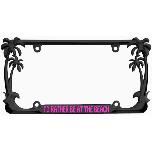 I'd Rather be at The Beach Palm Tree Design Chrome