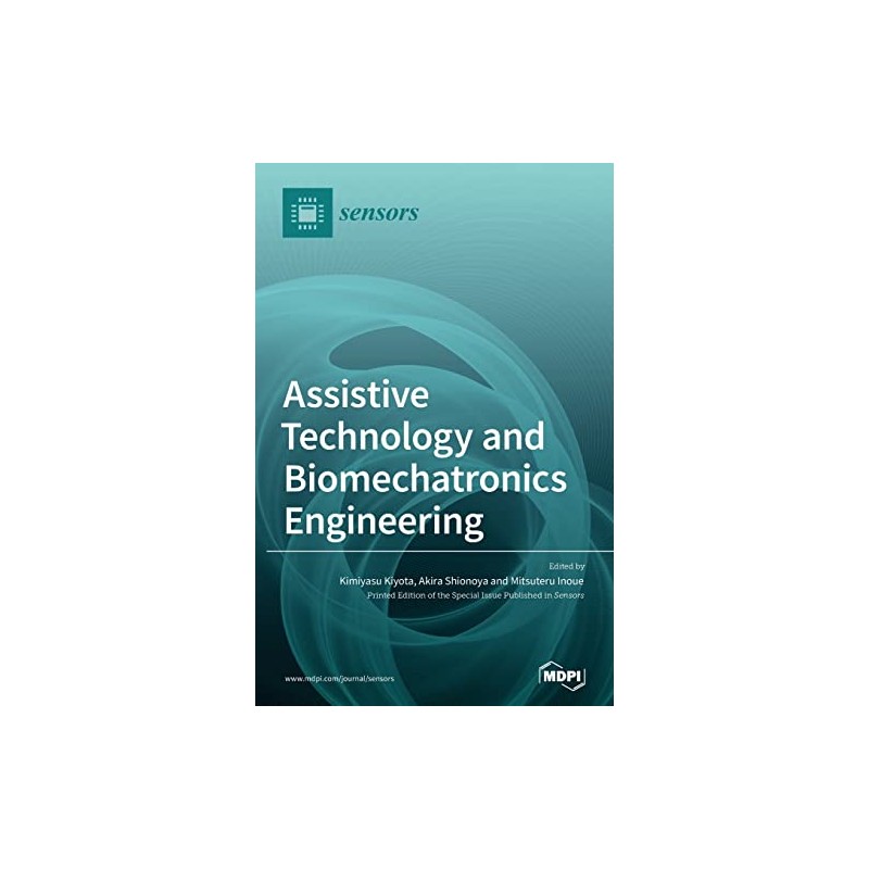 Assistive Technology and Biomechatronics Engineering