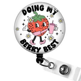 Doing My Berry Best Badge Reel, Cute Strawberry Badge Holder, Fun Office Badges, Positive Vibes Badge Reel, Funny Retractable ID Badge Holder, Nurse Gifts