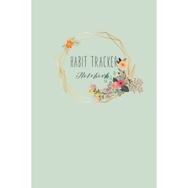 Habit Tracker Notebook: Boho Chick Habit Tracker Notebook. Start New Habit and Break Old Habits
