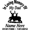 HIGH QUALITY OURDOOR RATED VINYL In Loving Memory Of Dad