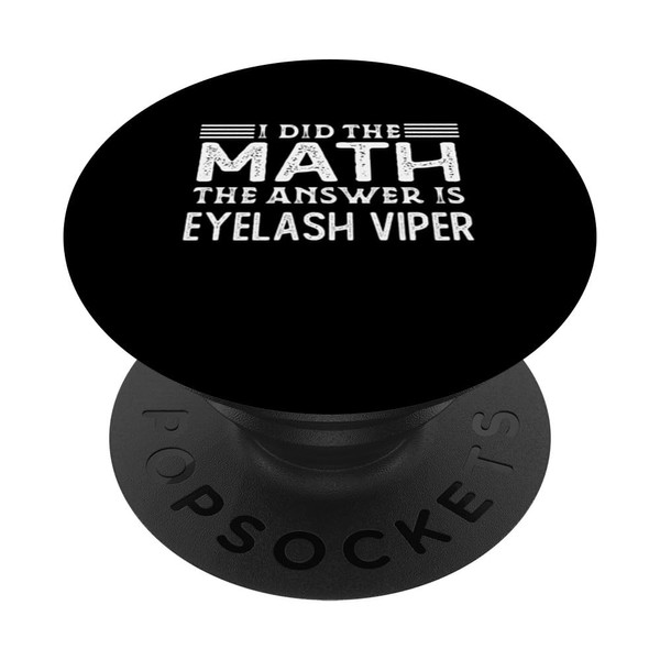 The Answer Is Eyelash Viper Funny Math Teacher Student PopSockets